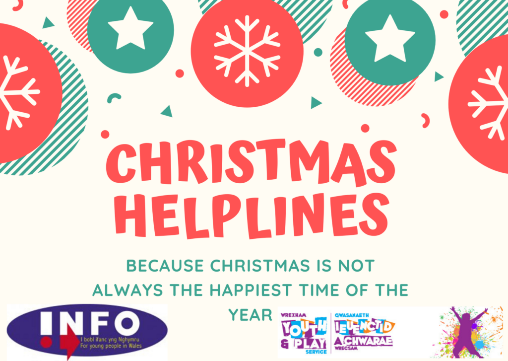 Helplines over Christmas Young Wrexham